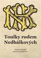 Toulky rodem Nedbálkových - cena, porovnanie