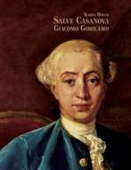 Salve Casanova. Giacomo Girolamo - cena, porovnanie