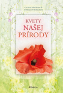 Kvety našej prírody - cena, porovnanie