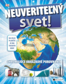 Neuveriteľný svet, 2. vydanie