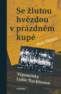 Se žlutou hvězdou v prázdném kupé - cena, porovnanie