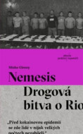 Nemesis - Drogová bitva o Rio - cena, porovnanie