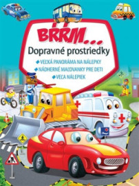 Bŕŕm... Dopravné prostriedky