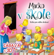 Macko v škole - zábava s 3D leporelom - cena, porovnanie