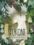 Tukoni. Obyvatelia lesa - cena, porovnanie