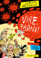 Vire, padni! - cena, porovnanie