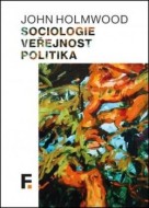 Sociologie, veřejnost, politika - cena, porovnanie