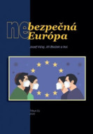 (Ne)bezpečná Európa - cena, porovnanie