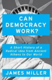 Can Democracy Work?