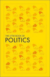 The Little Book of Politics