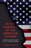 In the Shadows of the American Century - cena, porovnanie