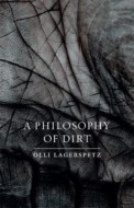 A Philosophy of Dirt - cena, porovnanie