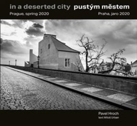 Pustým městem / In a Deserted City