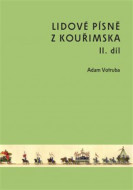 Lidové písně z Kouřimska II. díl - cena, porovnanie