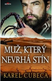 Muž, který nevrhá stín