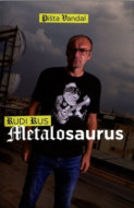 Metalosaurus (Rudi Rus) - cena, porovnanie