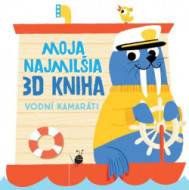 Moja najmilšia 3D kniha: Vodní kamaráti - cena, porovnanie