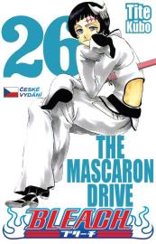 Bleach 26: The Mascaron Drive