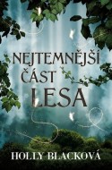 Nejtemnější část lesa - cena, porovnanie