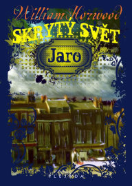 Skrytý svět Jaro