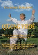 Qigong vsedě - cena, porovnanie