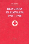 Red Cross in Slovakia 1919-1938 - cena, porovnanie