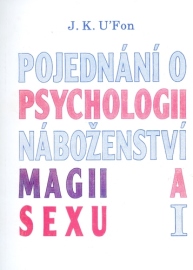 Pojednání o psychologii, magii a sexu 1