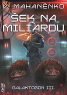 Šek na miliardu (Galaktogon III.) - cena, porovnanie