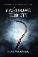 Apoštolové temnoty - cena, porovnanie