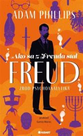 Ako sa z Freuda stal FREUD. Zrod psychoanalytika