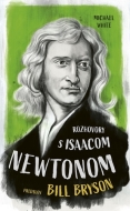 Rozhovory s Isaacom Newtonom - cena, porovnanie