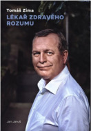 Tomáš Zima: Lékař zdravého rozumu - cena, porovnanie