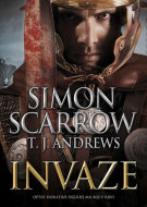 Invaze - T. J. Andrews, Simon Scarrow - cena, porovnanie