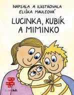 Lucinka, Kubík a miminko - cena, porovnanie