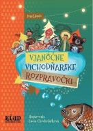 Vjanočne Vichodňarske Rozpravočki - cena, porovnanie