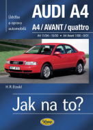 AUDI A4 AVANT 11 94 9 01 Jak na to? č. 96 - cena, porovnanie