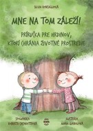 Mne na tom záleží! - cena, porovnanie