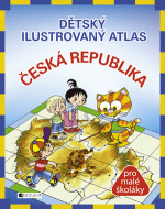 Dětský ilustrovaný atlas – Česká republika - cena, porovnanie