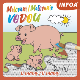 Malování / Maľovanie vodou: U mámy / U mamy