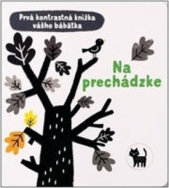 Prvá kontrastná knižka vášho bábätka: Na prechádzke