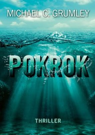 Pokrok - Michael C. Grumley