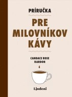 Príručka pre milovníkov kávy - cena, porovnanie