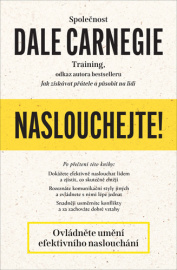 Naslouchejte! - Dale Carnegie