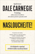 Naslouchejte! - Dale Carnegie - cena, porovnanie