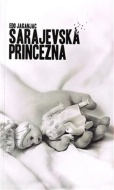 Sarajevská princezna - cena, porovnanie