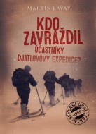 Kdo zavraždil účastníky Djatlovovy expedice? - cena, porovnanie