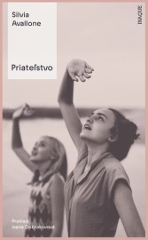 Priateľstvo - Silvia Avallone