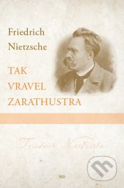 Tak vravel Zarathustra