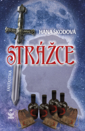 Strážce - Monika Škodová