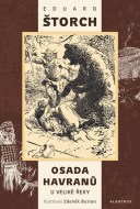 Osada Havranů - U Veliké řeky, 2. vydání - cena, porovnanie